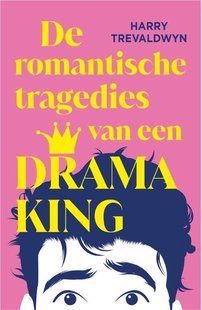 De romantische tragedies van een Drama King