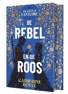 The City of Fantome 2 - De rebel en de roos