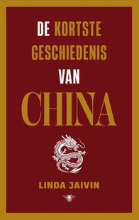 De kortste geschiedenis van China