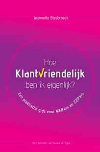 Hoe klantvriendelijk ben ik eigenlijk?