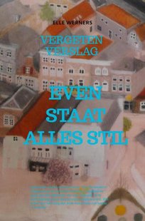 Even Staat Alles Stil