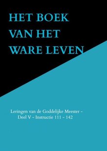 Het Boek Van Het Ware Leven