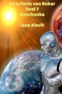 De erfenis van Robar - Deel 7 - Konchunka