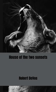 House of the two sunsets