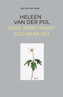 Elke Wind Waait Jou Naar Mij