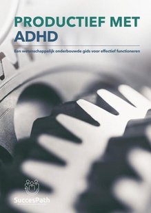 Productief met ADHD