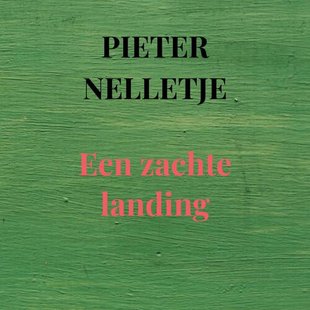 Een zachte landing