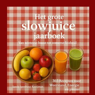 Het grote slowjuice jaarboek