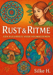 Rust & Ritme- Een Kleurreis Voor Volwassenen