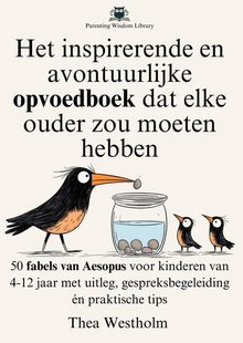 Het inspirerende en avontuurlijke opvoedboek dat elke ouder zou moeten hebben