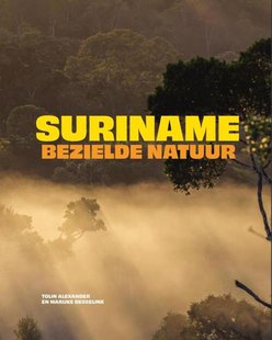 Suriname, bezielde natuur