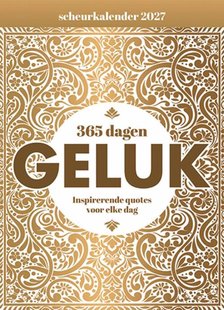 Scheurkalender 2027 365 dagen geluk
