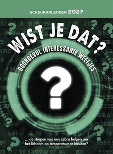 Scheurkalender 2027 Wist je dat?