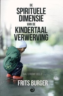 De spirituele dimensie van de kindertaalverwerving