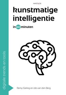 Kunstmatige intelligentie in 60 minuten