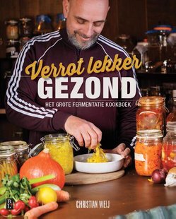 Verrot lekker Gezond
