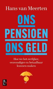 Ons Pensioen, ons geld