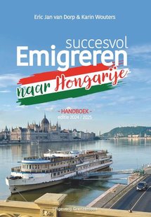 Succesvol emigreren naar Hongarije
