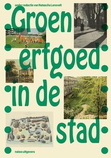 Groen erfgoed in de stad