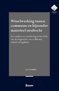 Wisselwerking tussen commuun en bijzonder materieel strafrecht