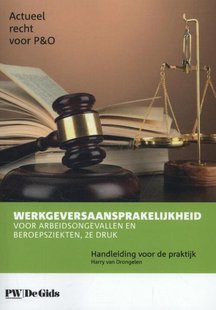Werkgeversaansprakelijkheid voor arbeidsongevallen en beroepsziekten