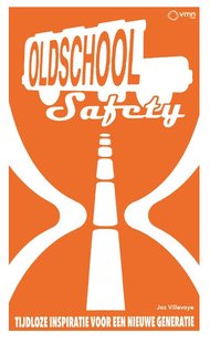 Old School Safety