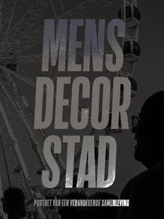 Mens decor stad