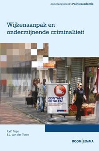 Wijkenaanpak en ondermijnende criminaliteit