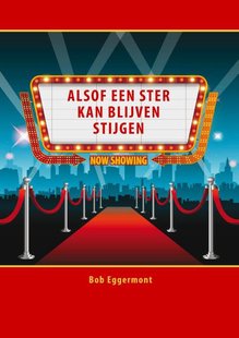 Alsof een ster kan blijven stijgen