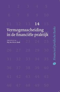 Vermogensscheiding in de financiële praktijk
