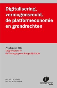 Digitalisering, vermogensrecht, de platformeconomie en grondrechten
