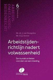 Arbeidstijdenrichtlijn nadert volwassenheid