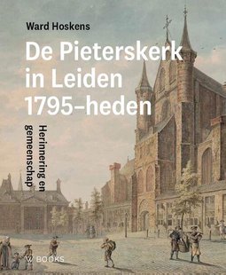 Pieterskerk Leiden 1795-heden