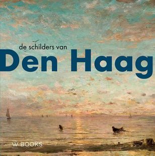 De schilders van Den Haag