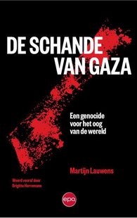 De schande van Gaza