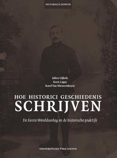 Hoe historici geschiedenis schrijven