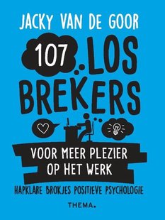 107 Losbrekers Voor Meer Plezier Op Het Werk