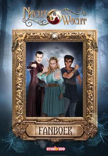 Nachtwacht : Fotoboek - Fanboek