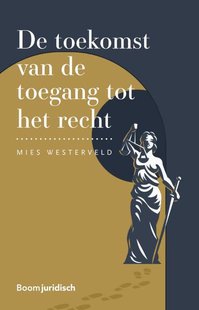 De toekomst van de toegang tot het recht