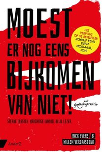 Moest er nog eens bijkomen van niet