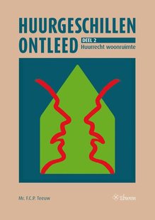 Huurgeschillen ontleed. Deel 2: Huurrecht met betrekking tot woonruimte