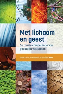 Met lichaam en geest