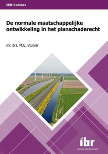 De normale maatschappelijke ontwikkeling in het planschaderecht