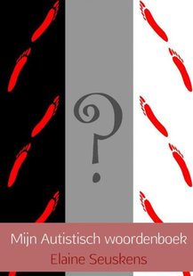 Mijn autistisch woordenboek