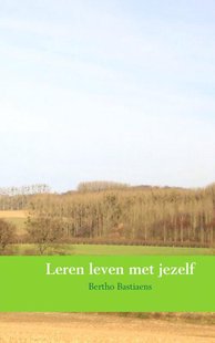 Leren leven met jezelf