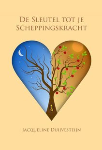 De sleutel tot je scheppingskracht