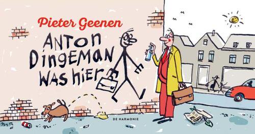 Anton Dingeman was hier