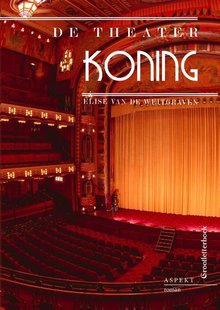 De theaterkoning - grootletterboek