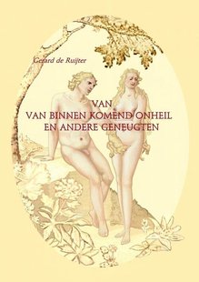 Van van binnen komend onheil en andere geneugten.