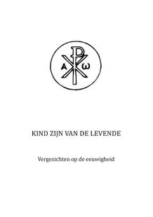 Kind zijn van de levende